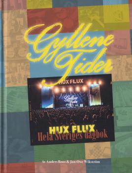 Buch GYLLENE TIDER HUX FLUX , schwedisch Per Gessle Roxette NEU NEW