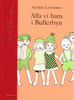Astrid Lindgren Buch schwedisch - Alla vi barn i Bullerbyn NEU